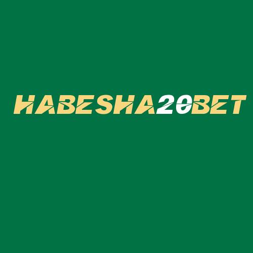 Logo da HABESHA20BET